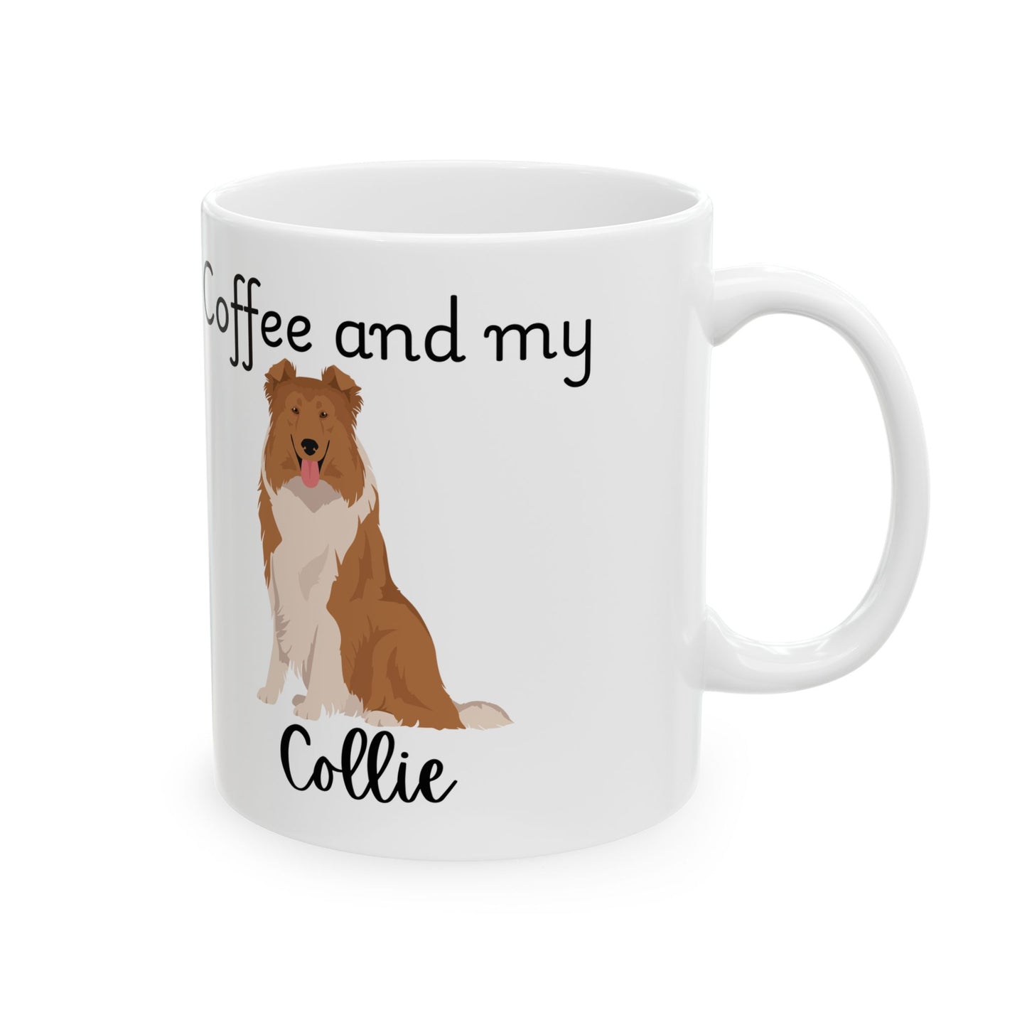 Coffee and My Collie Ceramic Mug | Dog Lover Gift, Pet Owner Cup, Cute Mug for Dog Moms, Funny Mug for Coffee Lovers