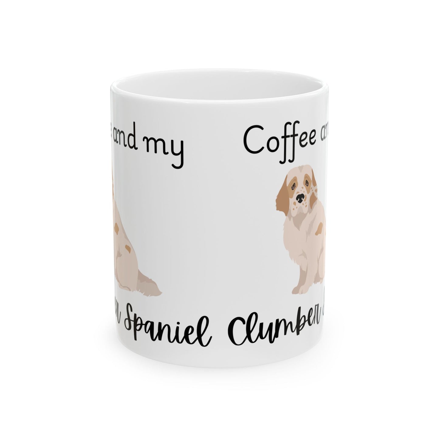 Coffee and My Clumber Spaniel Ceramic Mug | Dog Lover Gift, Pet Owner Cup, Cute Mug for Dog Moms, Funny Mug for Coffee Lovers, Clumber Spaniel