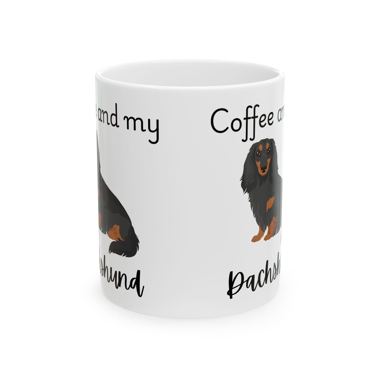 Coffee and My Dachshund Ceramic Mug | Dog Lover Gift, Pet Owner Cup, Cute Mug for Dog Moms, Funny Mug for Coffee Lovers