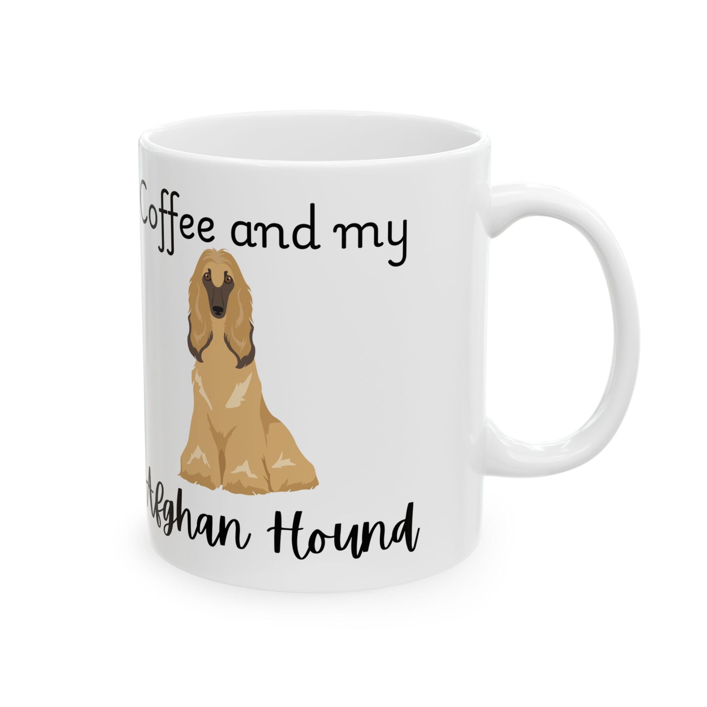 Coffee and My Afghan Hound Ceramic Mug | Dog Lover Gift, Pet Owner Cup, Cute Mug for Dog Moms, Funny Mug for Coffee Lovers