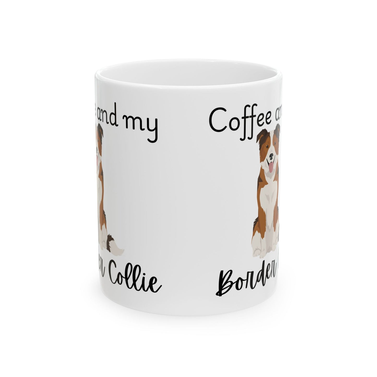 Coffee and My Border Collie Ceramic Mug | Dog Lover Gift, Pet Owner Cup, Cute Mug for Dog Moms, Funny Mug for Coffee Lovers