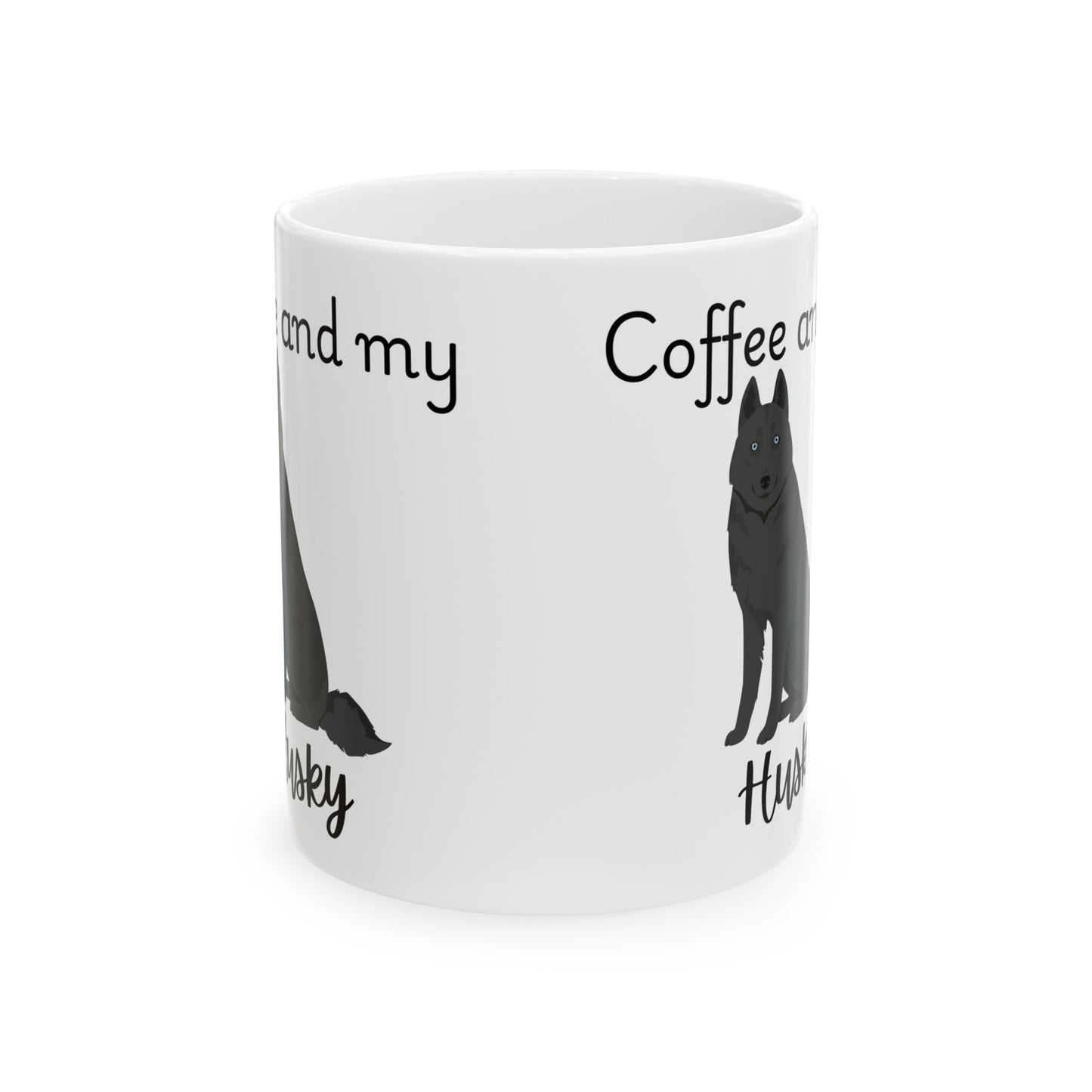 Coffee and My Husky Ceramic Mug | Dog Lover Gift, Pet Owner Cup, Cute Mug for Dog Moms, Funny Mug for Coffee Lovers