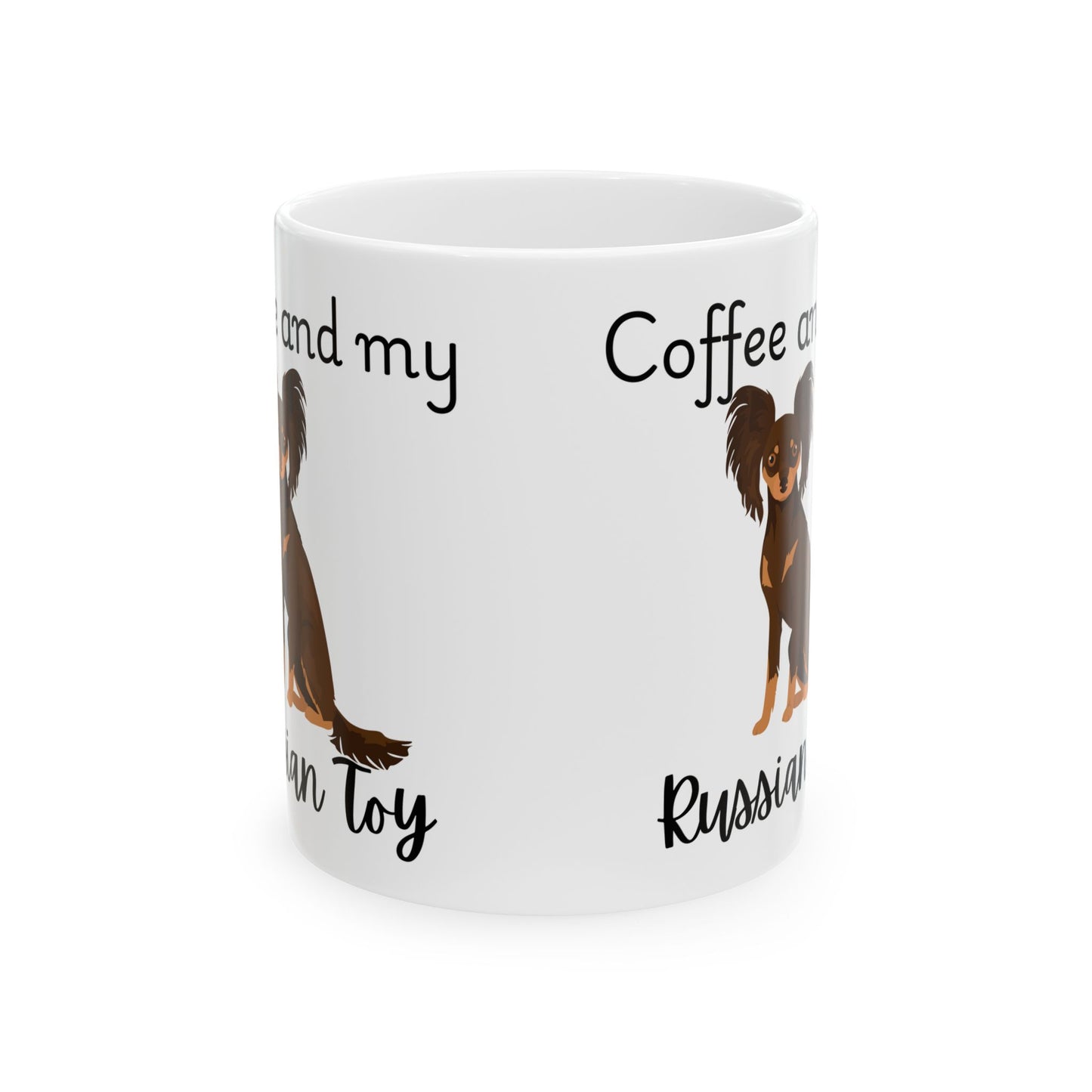 Coffee and My Russian Toy Ceramic Mug | Dog Lover Gift, Pet Owner Cup, Cute Mug for Dog Moms, Funny Mug for Coffee Lovers
