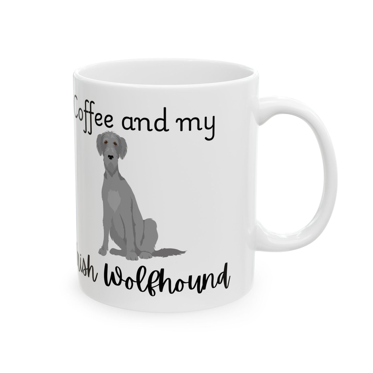 Coffee and My Irish Wolfhound Ceramic Mug | Dog Lover Gift, Pet Owner Cup, Cute Mug for Dog Moms, Funny Mug for Coffee Lovers
