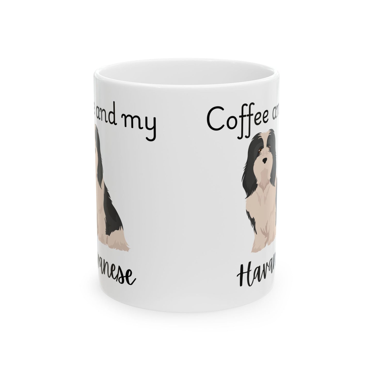 Coffee and My Havanese Ceramic Mug | Dog Lover Gift, Pet Owner Cup, Cute Mug for Dog Moms, Funny Mug for Coffee Lovers