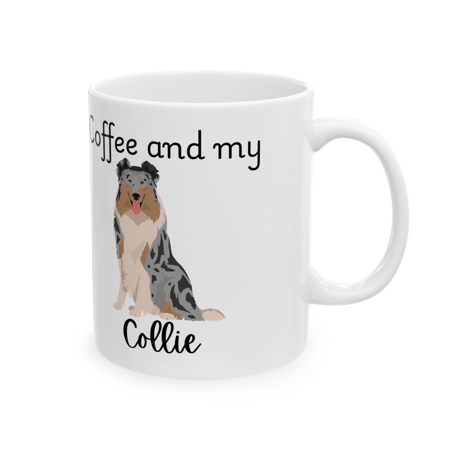Coffee and My Collie Ceramic Mug | Dog Lover Gift, Pet Owner Cup, Cute Mug for Dog Moms, Funny Mug for Coffee Lovers
