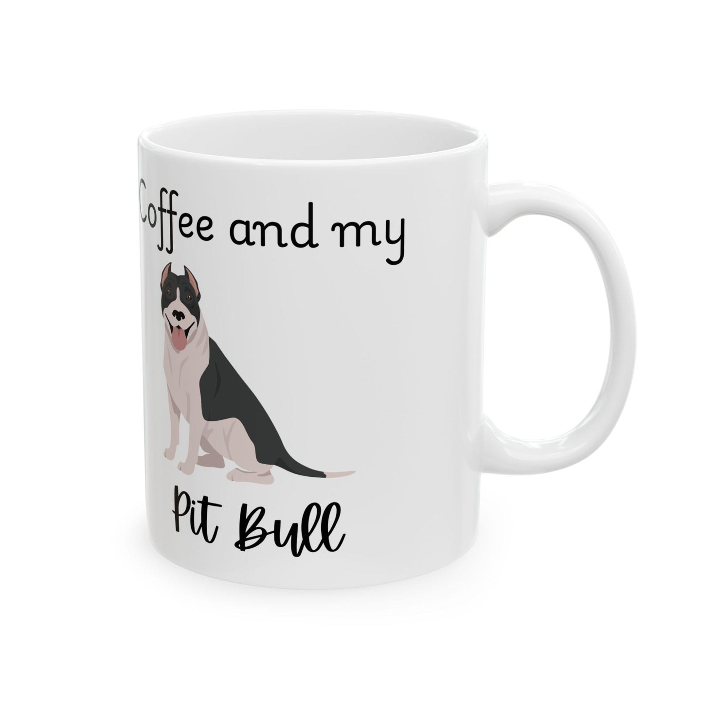 Coffee and My Pit Bull Ceramic Mug | Dog Lover Gift, Pet Owner Cup, Cute Mug for Dog Moms, Funny Mug for Coffee Lovers