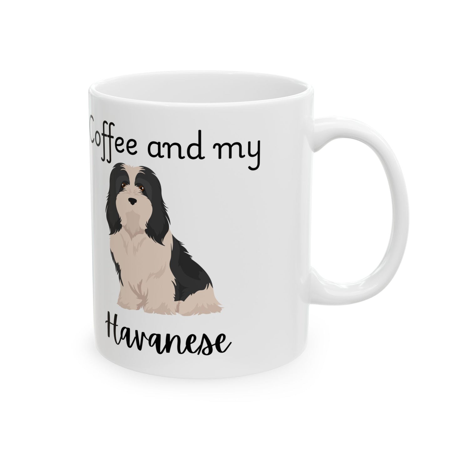Coffee and My Havanese Ceramic Mug | Dog Lover Gift, Pet Owner Cup, Cute Mug for Dog Moms, Funny Mug for Coffee Lovers
