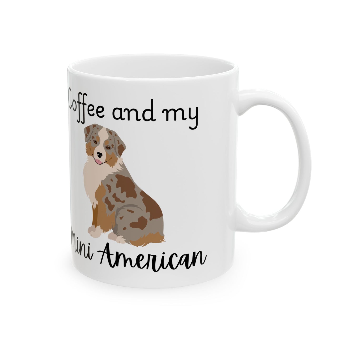 Coffee and My Mini American Ceramic Mug | Dog Lover Gift, Pet Owner Cup, Cute Mug for Dog Moms, Funny Mug for Coffee Lovers