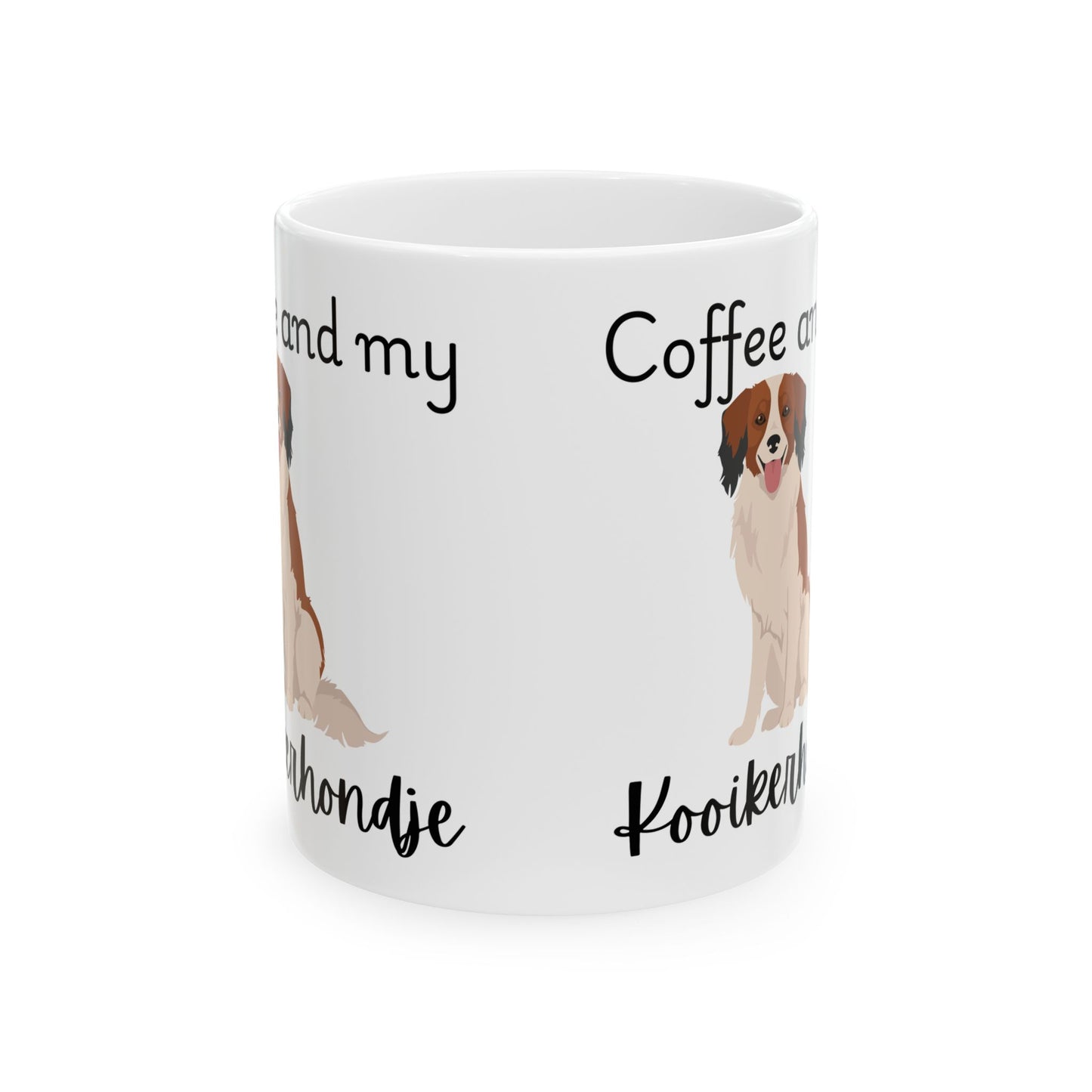 Coffee and My Kooikerhondje Ceramic Mug | Dog Lover Gift, Pet Owner Cup, Cute Mug for Dog Moms, Funny Mug for Coffee Lovers