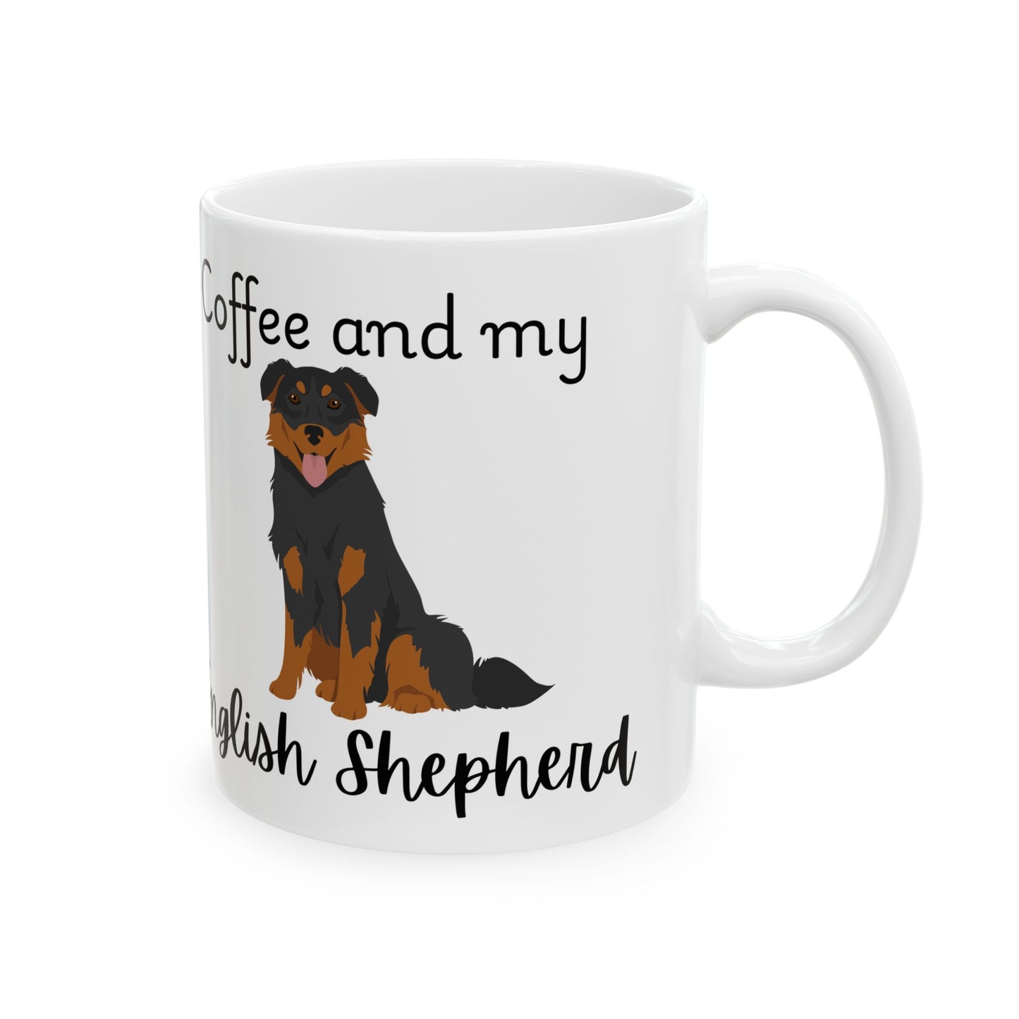 Coffee and My English Shepherd Ceramic Mug | Dog Lover Gift, Pet Owner Cup, Cute Mug for Dog Moms, Funny Mug for Coffee Lovers