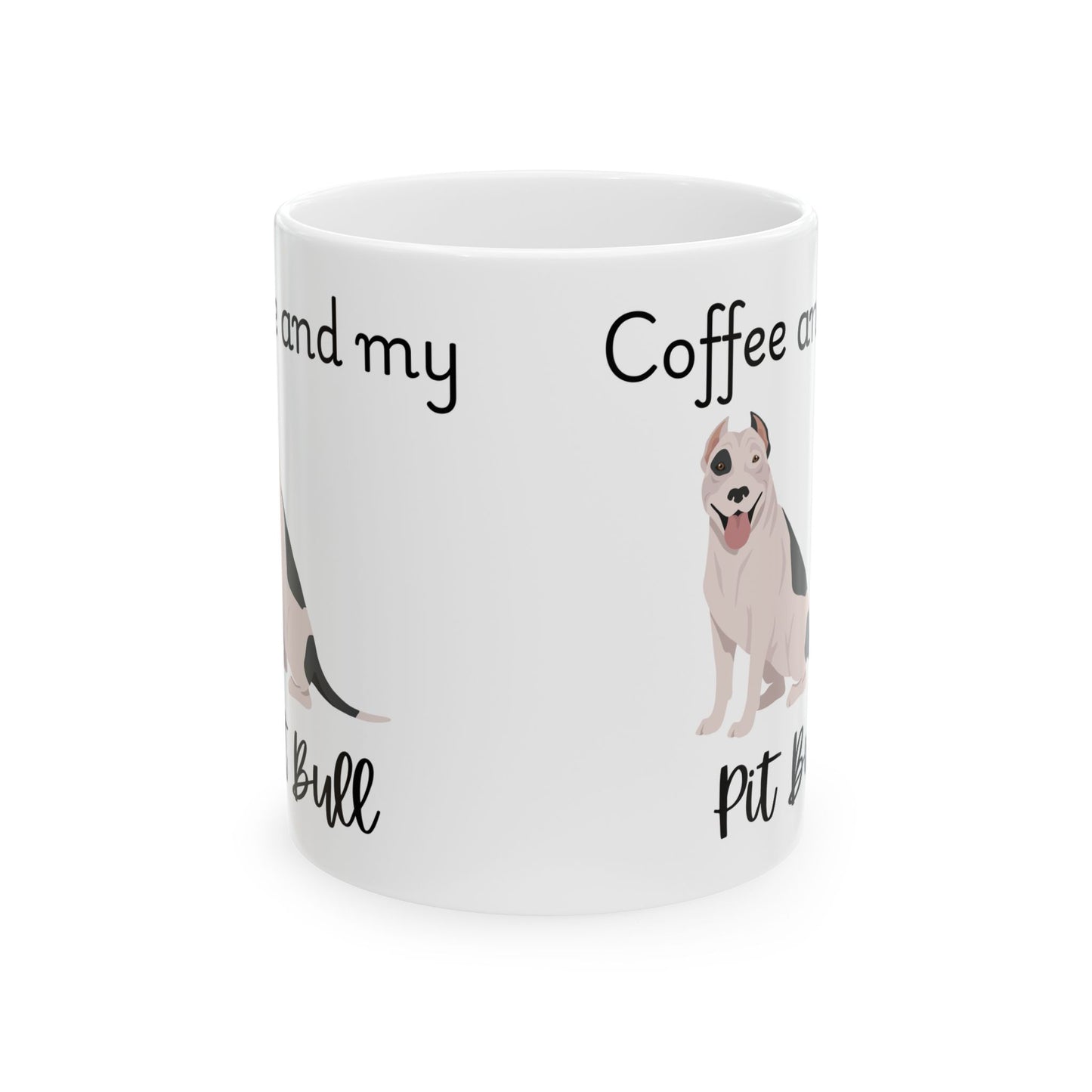 Coffee and My Pit Bull Ceramic Mug | Dog Lover Gift, Pet Owner Cup, Cute Mug for Dog Moms, Funny Mug for Coffee Lovers