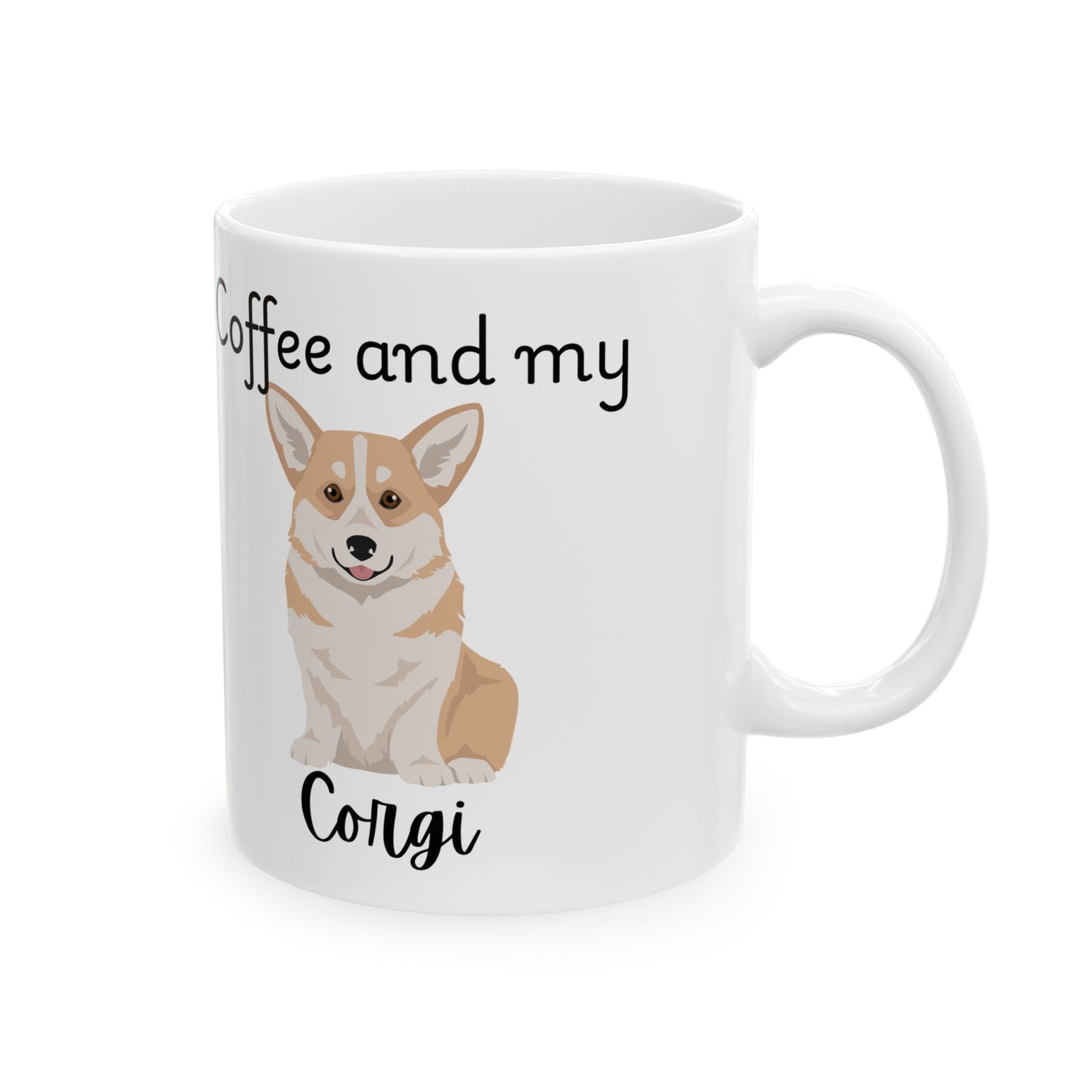 Coffee and My Corgi Ceramic Mug | Dog Lover Gift, Pet Owner Cup, Cute Mug for Dog Moms, Funny Mug for Coffee Lovers
