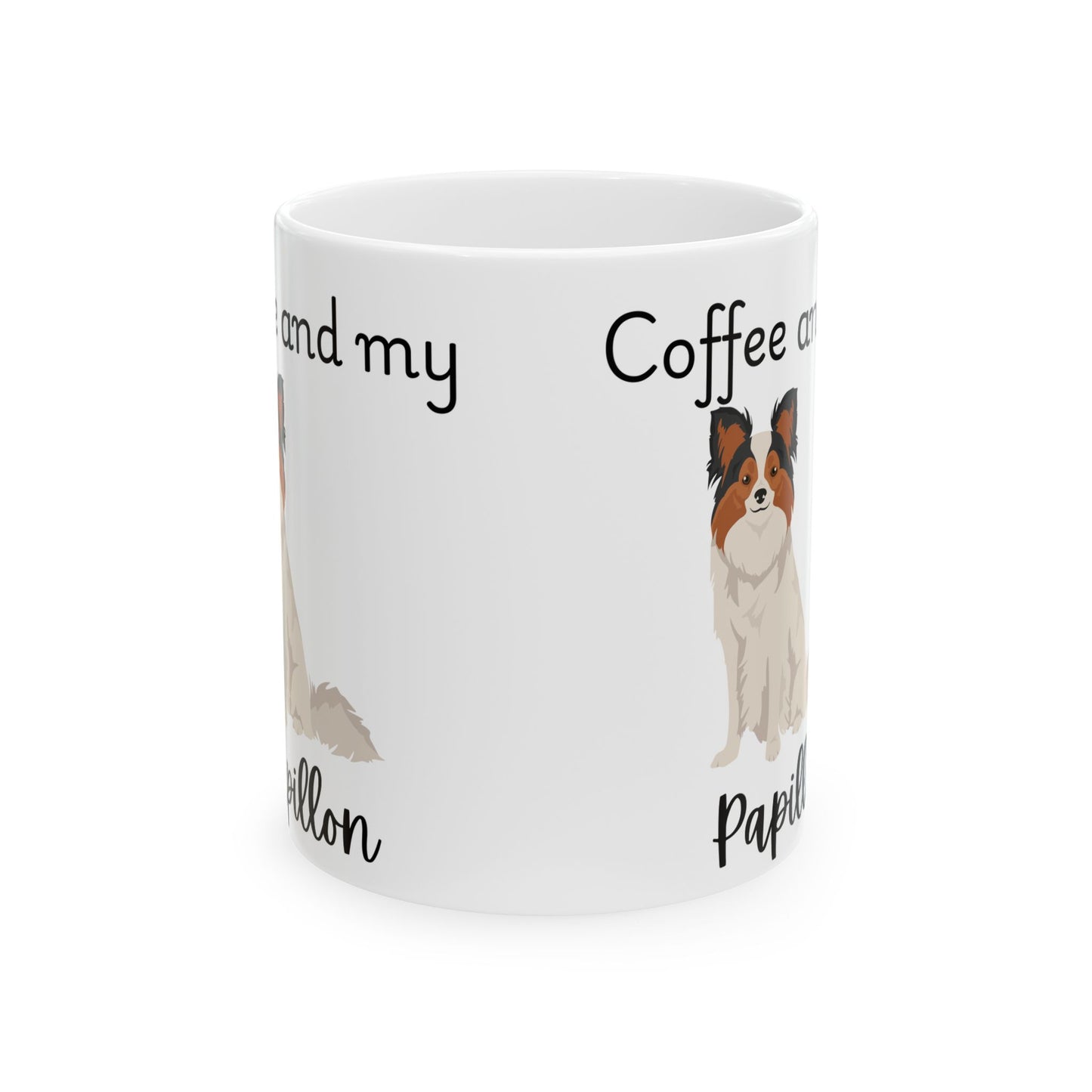 Coffee and My Papillon Ceramic Mug | Dog Lover Gift, Pet Owner Cup, Cute Mug for Dog Moms, Funny Mug for Coffee Lovers