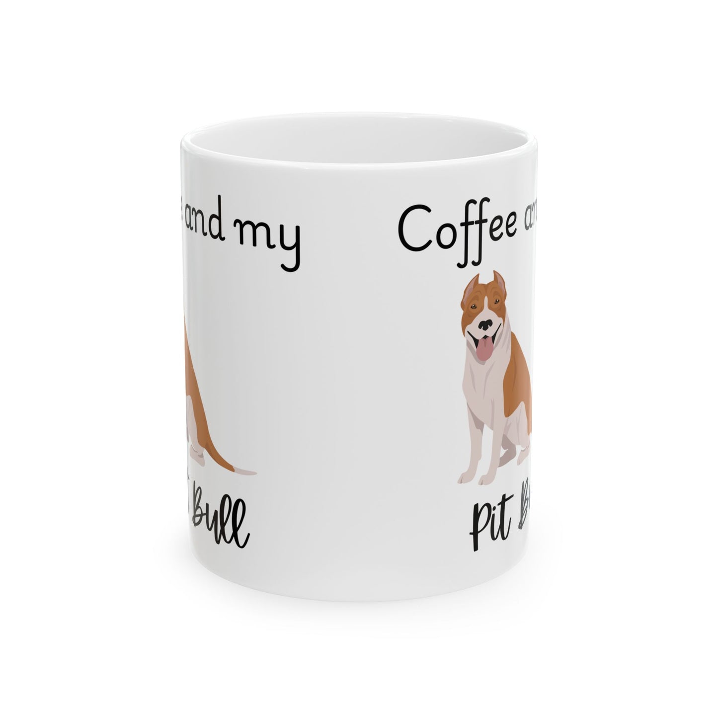 Coffee and My Pit Bull Ceramic Mug | Dog Lover Gift, Pet Owner Cup, Cute Mug for Dog Moms, Funny Mug for Coffee Lovers