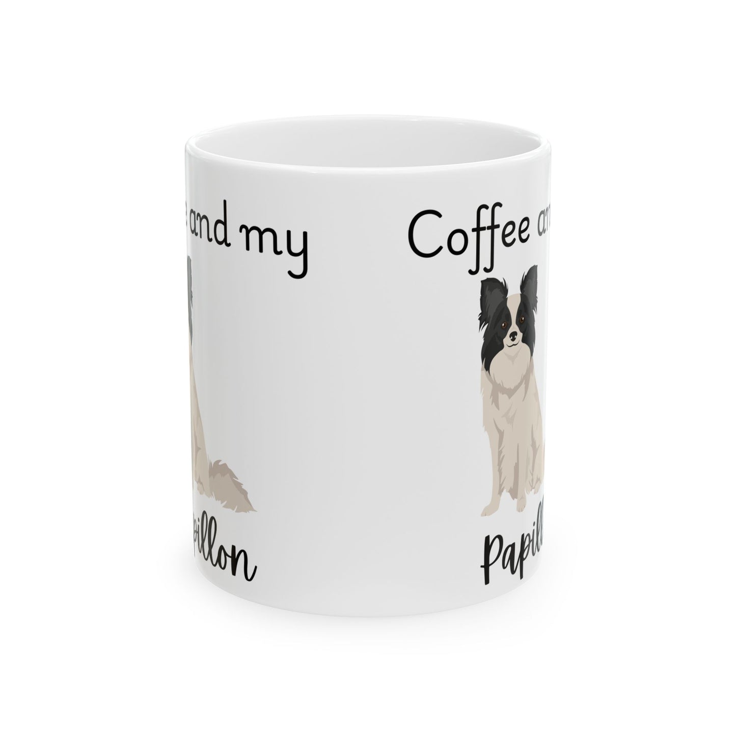 Coffee and My Papillon Ceramic Mug | Dog Lover Gift, Pet Owner Cup, Cute Mug for Dog Moms, Funny Mug for Coffee Lovers