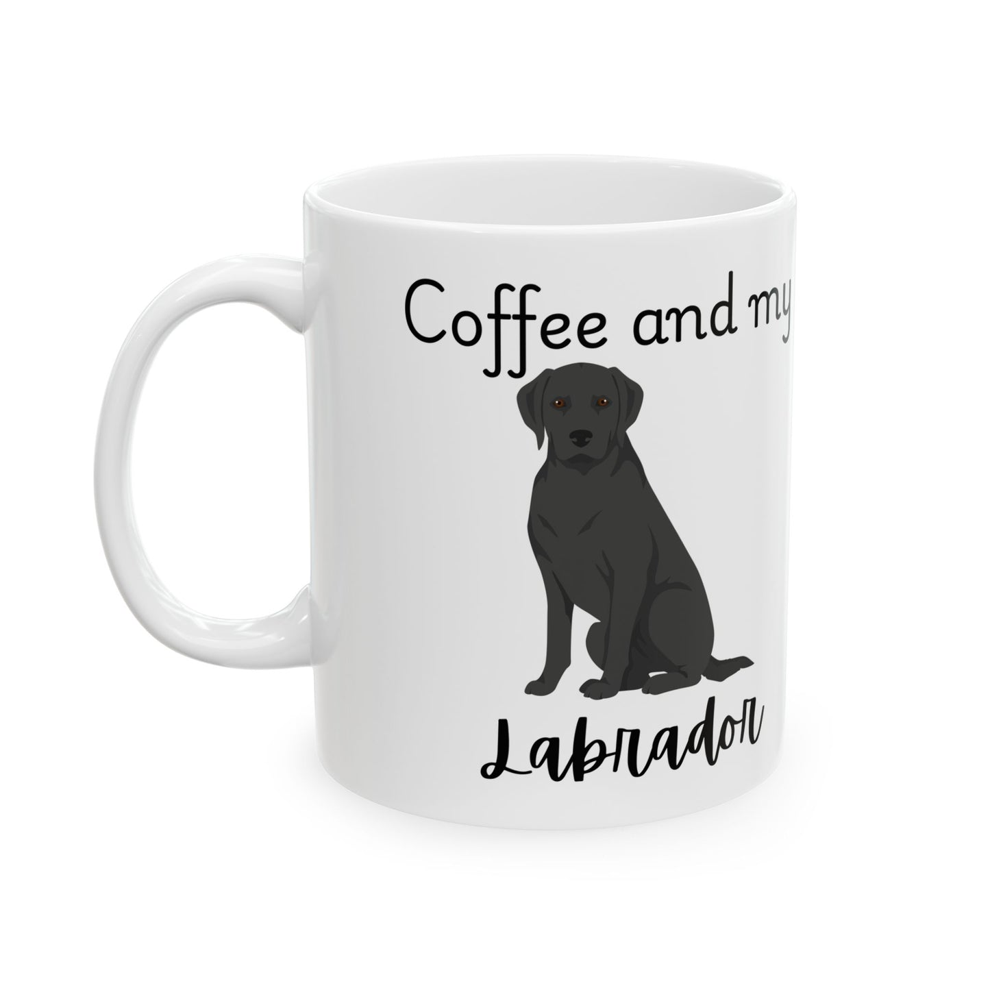 Coffee and My Labrador Ceramic Mug | Dog Lover Gift, Pet Owner Cup, Cute Mug for Dog Moms, Funny Mug for Coffee Lovers