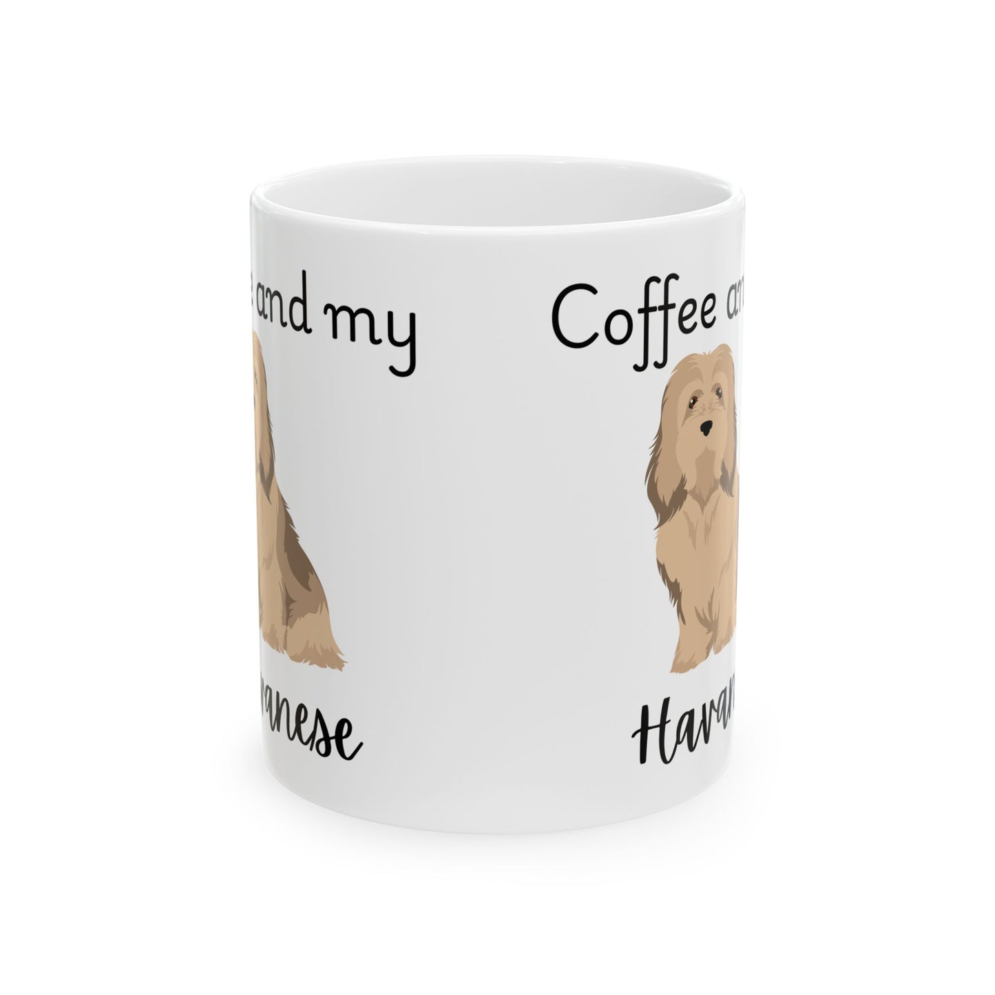 Coffee and My Havanese Ceramic Mug | Dog Lover Gift, Pet Owner Cup, Cute Mug for Dog Moms, Funny Mug for Coffee Lovers