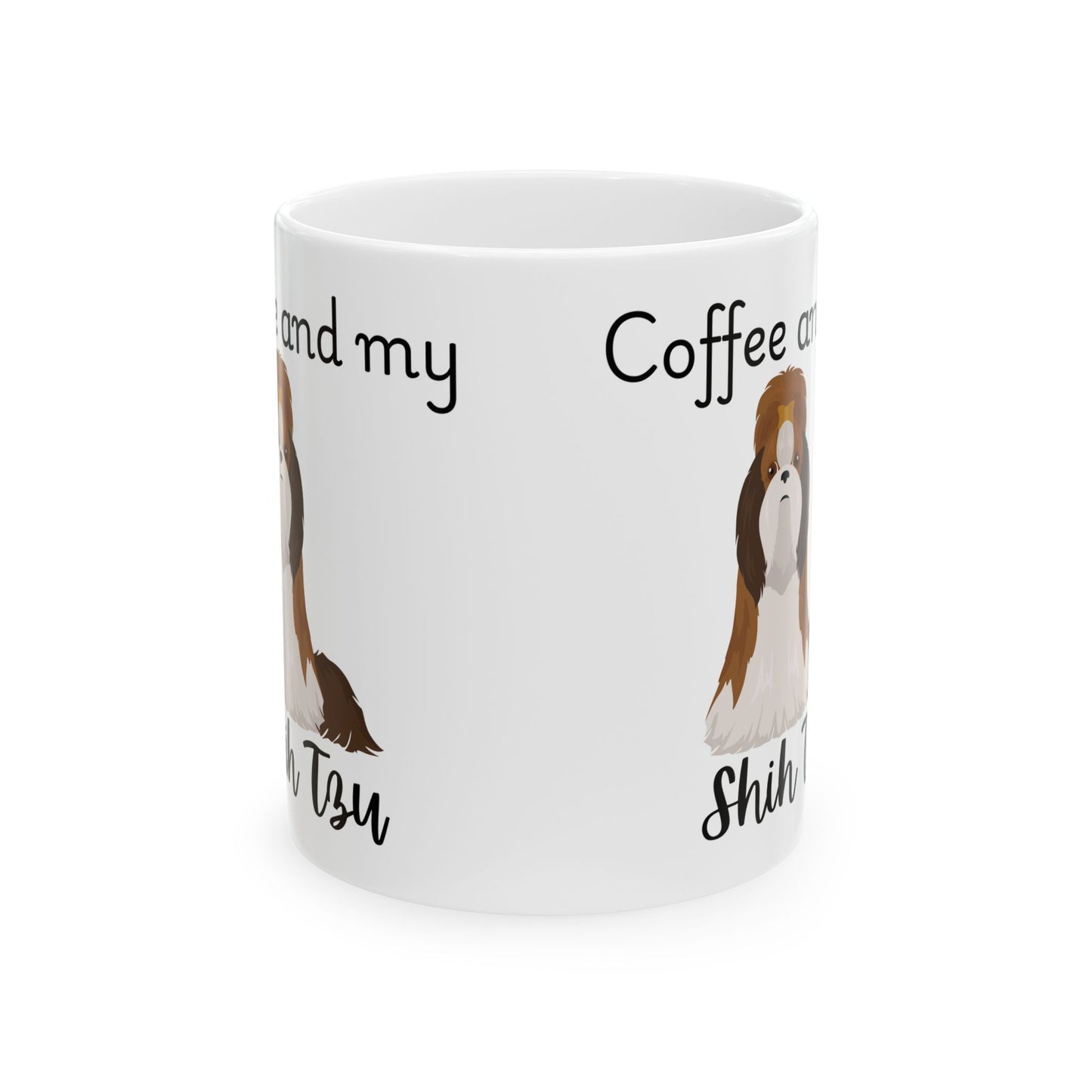 Coffee and My Shih Tzu Ceramic Mug | Dog Lover Gift, Pet Owner Cup, Cute Mug for Dog Moms, Funny Mug for Coffee Lovers
