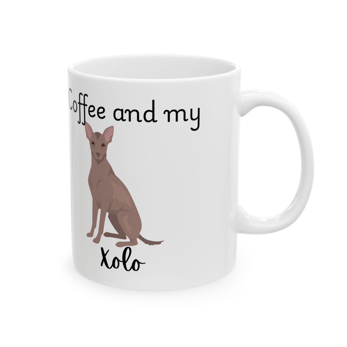 Coffee and My Xolo Ceramic Mug | Dog Lover Gift, Pet Owner Cup, Cute Mug for Dog Moms, Funny Mug for Coffee Lovers