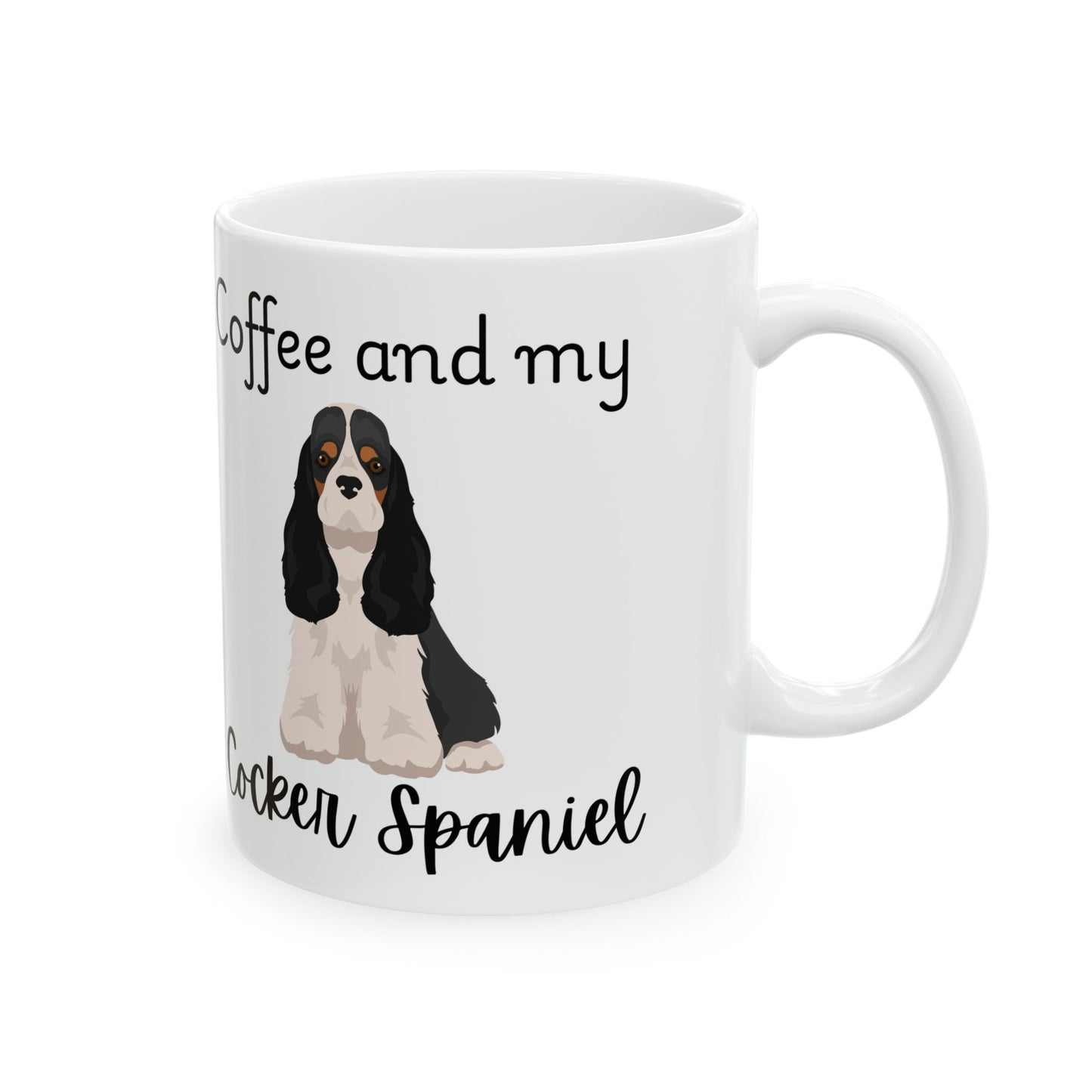 Coffee and My Cocker Spainiel Ceramic Mug | Dog Lover Gift, Pet Owner Cup, Cute Mug for Dog Moms, Funny Mug for Coffee Lovers