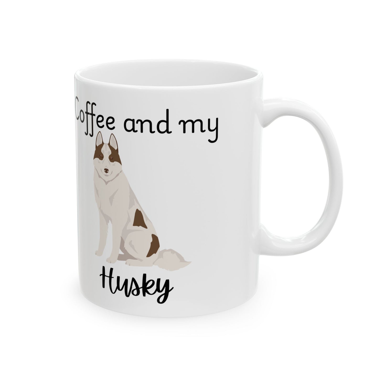 Coffee and My Husky Ceramic Mug | Dog Lover Gift, Pet Owner Cup, Cute Mug for Dog Moms, Funny Mug for Coffee Lovers
