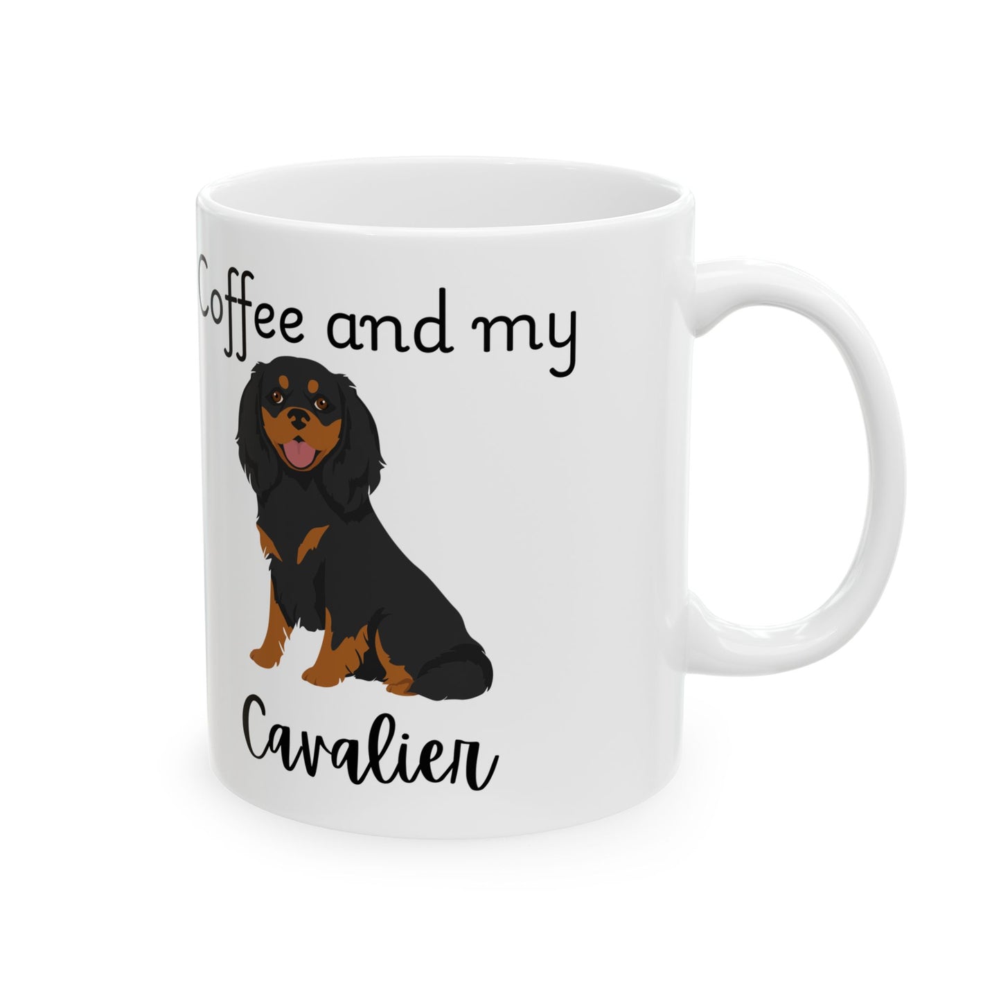 Coffee and My Cavalier Ceramic Mug | Dog Lover Gift, Pet Owner Cup, Cute Mug for Dog Moms, Funny Mug for Coffee Lovers