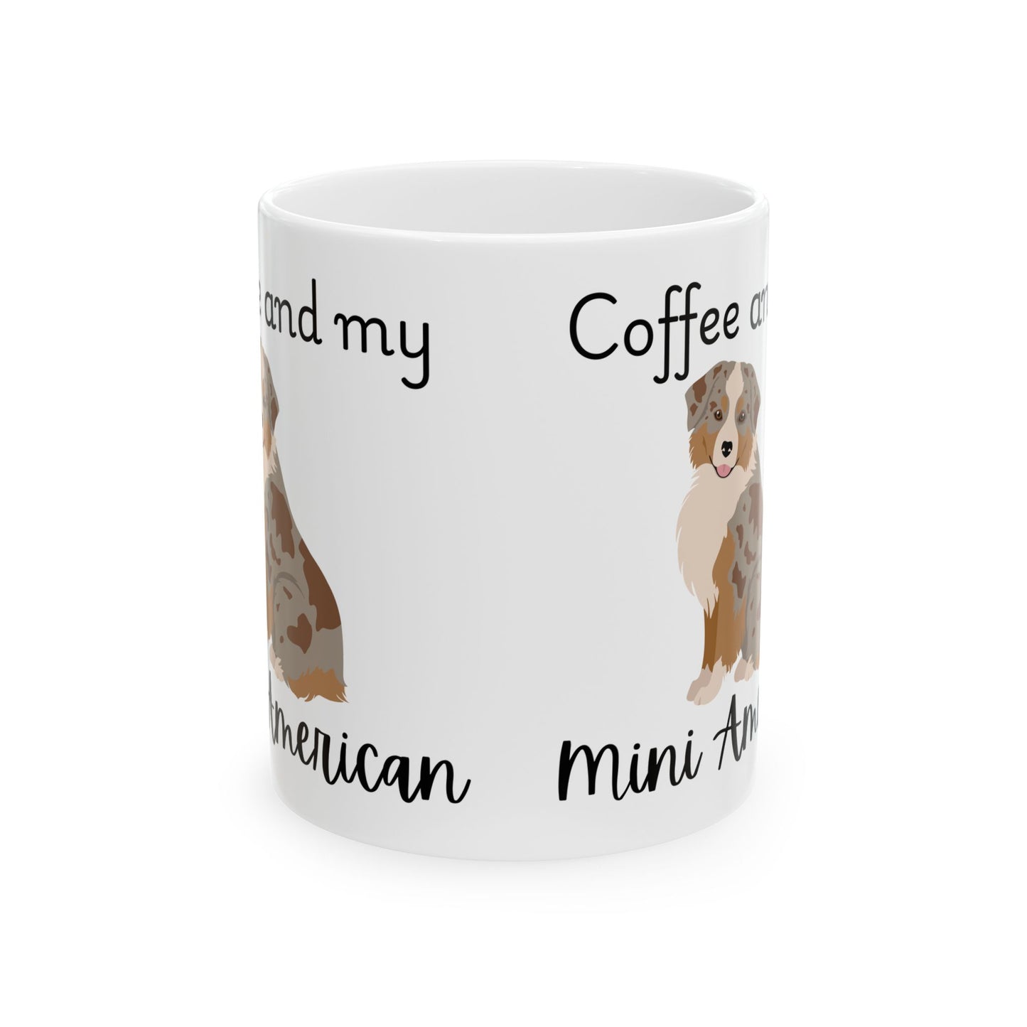 Coffee and My Mini American Ceramic Mug | Dog Lover Gift, Pet Owner Cup, Cute Mug for Dog Moms, Funny Mug for Coffee Lovers