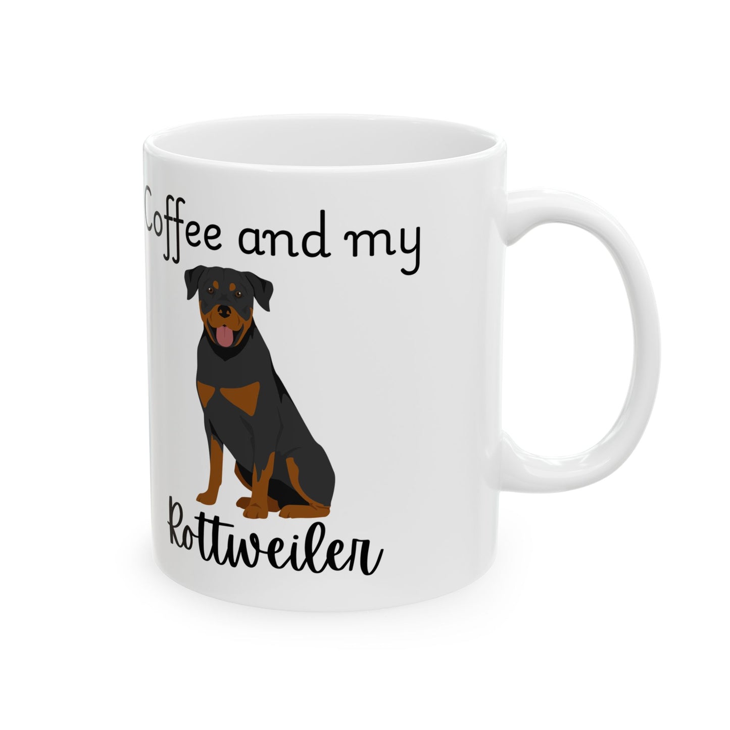Coffee and My Rottweiler Ceramic Mug | Dog Lover Gift, Pet Owner Cup, Cute Mug for Dog Moms, Funny Mug for Coffee Lovers