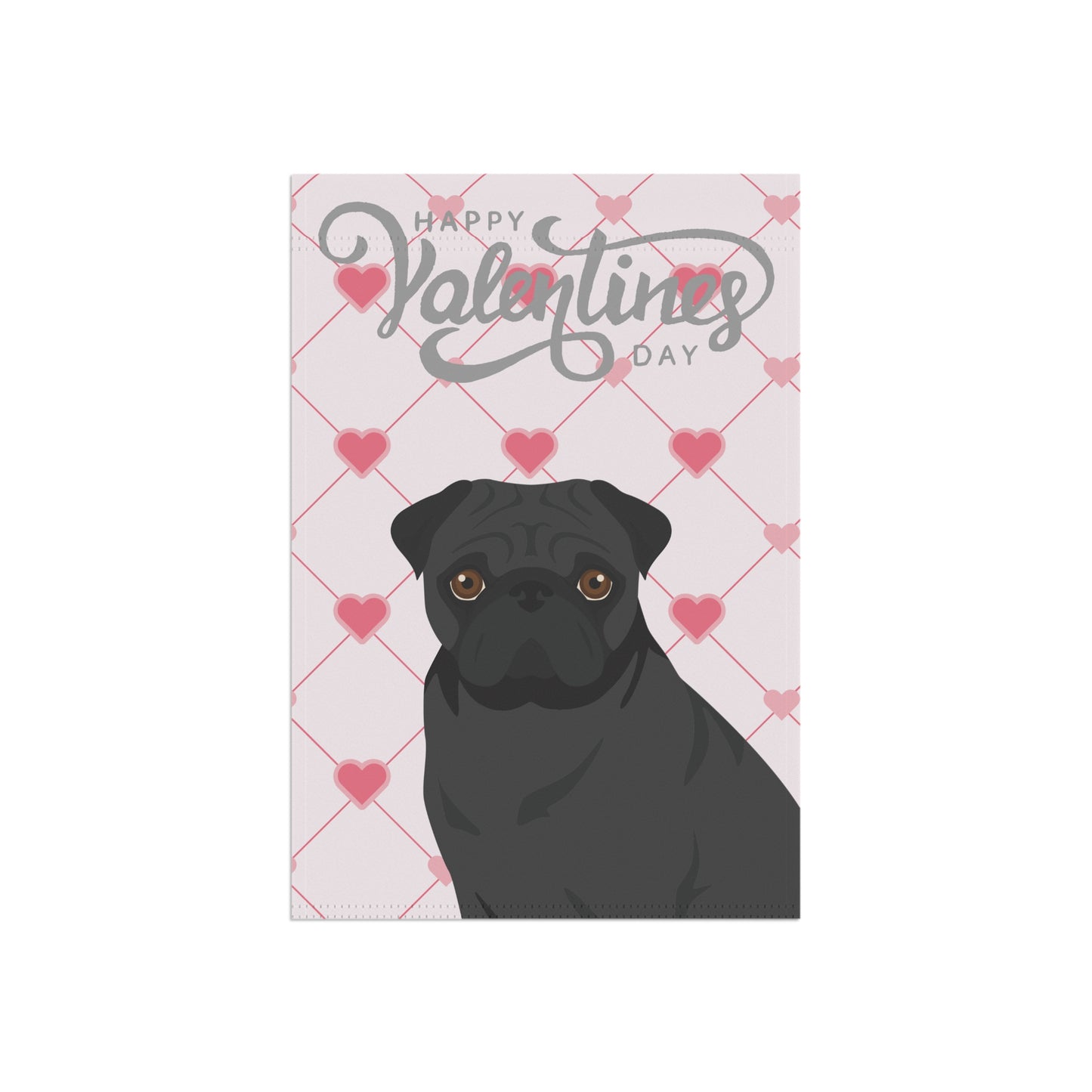 Pug Dog Valentines Day Garden Flag