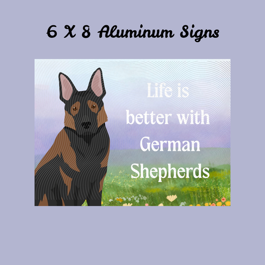 German Shepherd Dog 6x8 Sign