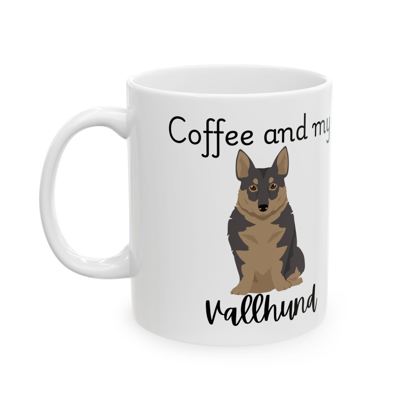 Coffee and My Vallhund Ceramic Mug | Dog Lover Gift, Pet Owner Cup, Cute Mug for Dog Moms, Funny Mug for Coffee Lovers