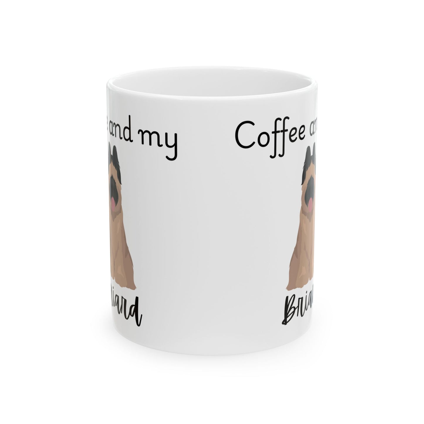 Coffee and My Briard Ceramic Mug | Dog Lover Gift, Pet Owner Cup, Cute Mug for Dog Moms, Funny Mug for Coffee Lovers