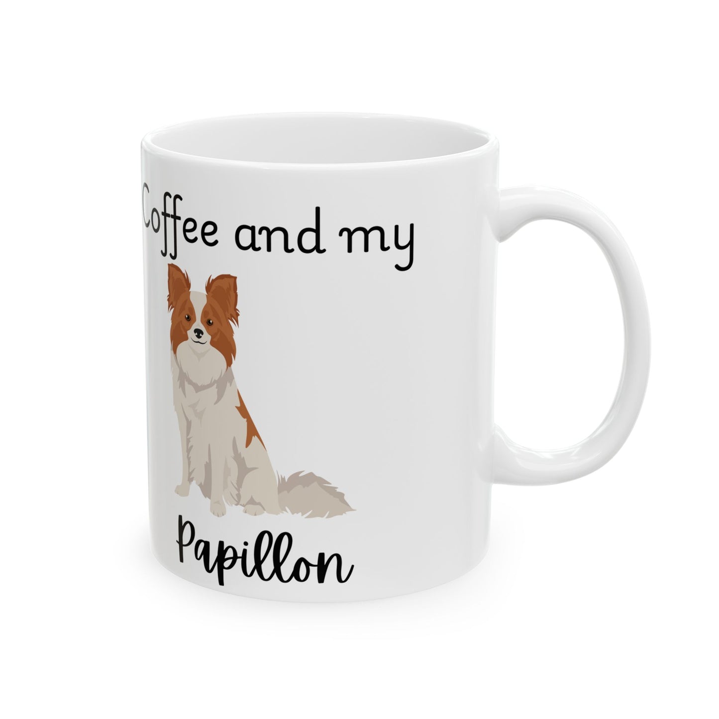 Coffee and My Papillon Ceramic Mug | Dog Lover Gift, Pet Owner Cup, Cute Mug for Dog Moms, Funny Mug for Coffee Lovers