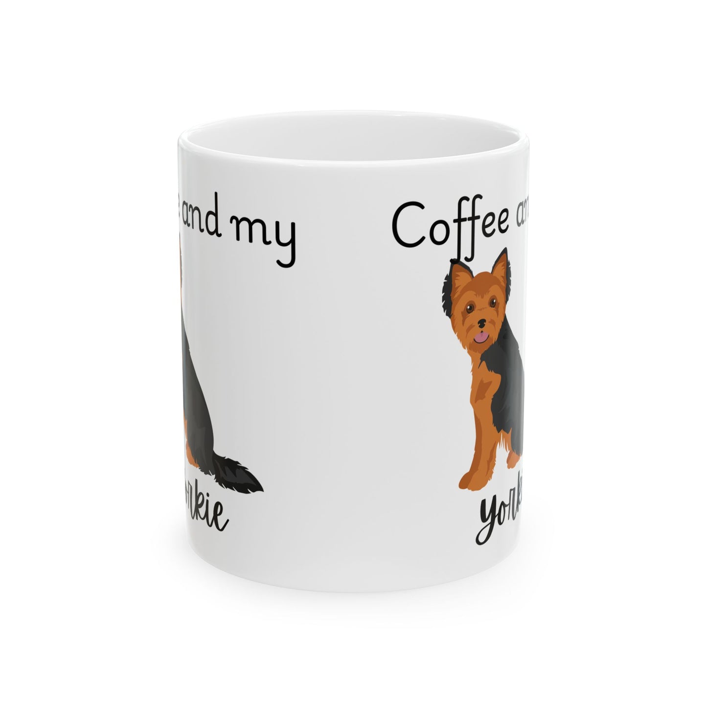 Coffee and My Yorkie Ceramic Mug | Dog Lover Gift, Pet Owner Cup, Cute Mug for Dog Moms, Funny Mug for Coffee Lovers