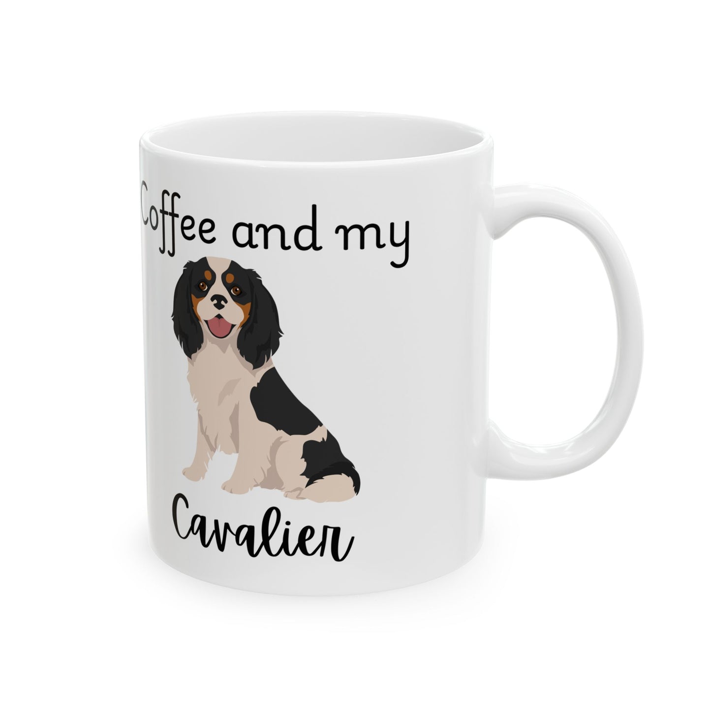 Coffee and My Cavalier Ceramic Mug | Dog Lover Gift, Pet Owner Cup, Cute Mug for Dog Moms, Funny Mug for Coffee Lovers