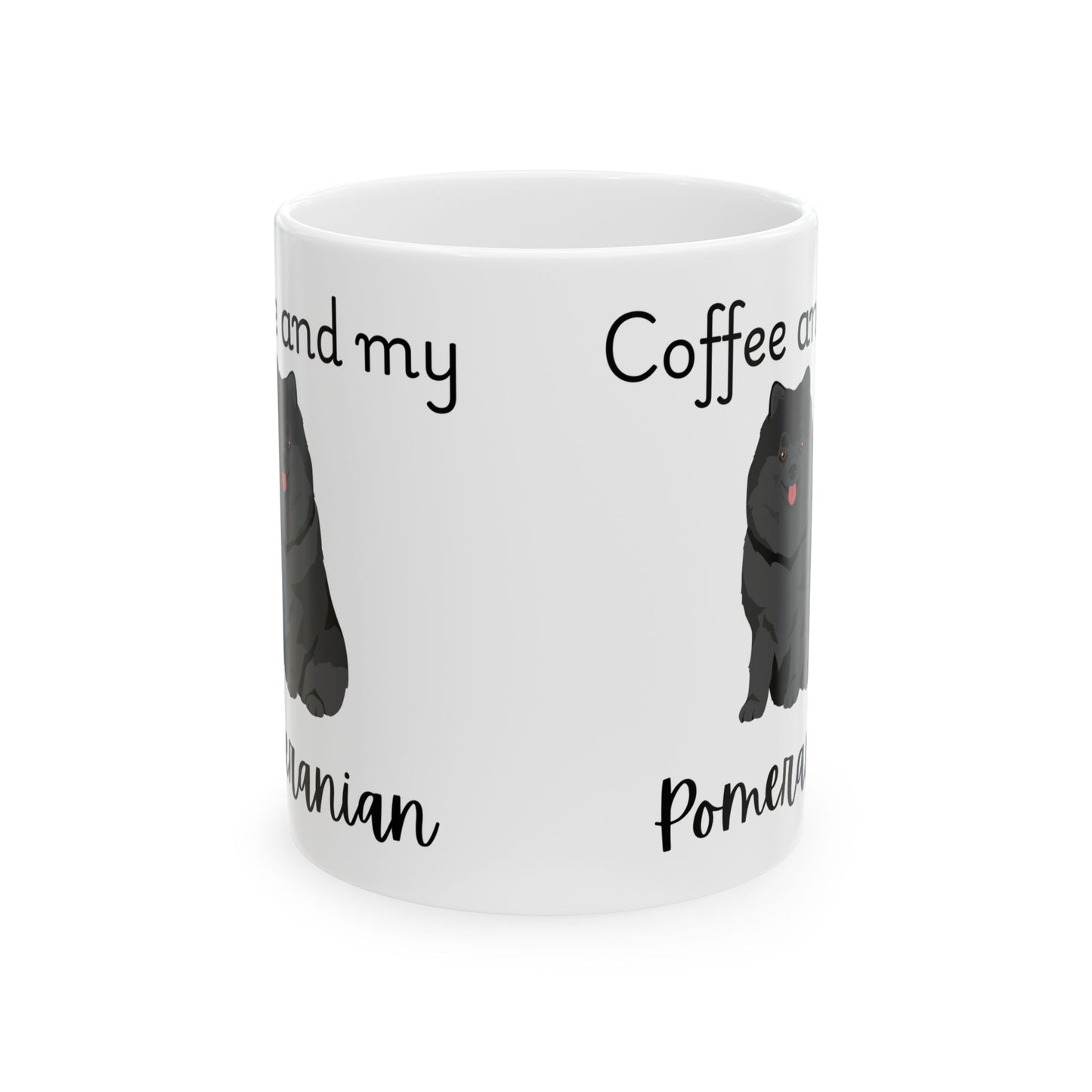 Coffee and My Pomeranian Ceramic Mug | Dog Lover Gift, Pet Owner Cup, Cute Mug for Dog Moms, Funny Mug for Coffee Lovers