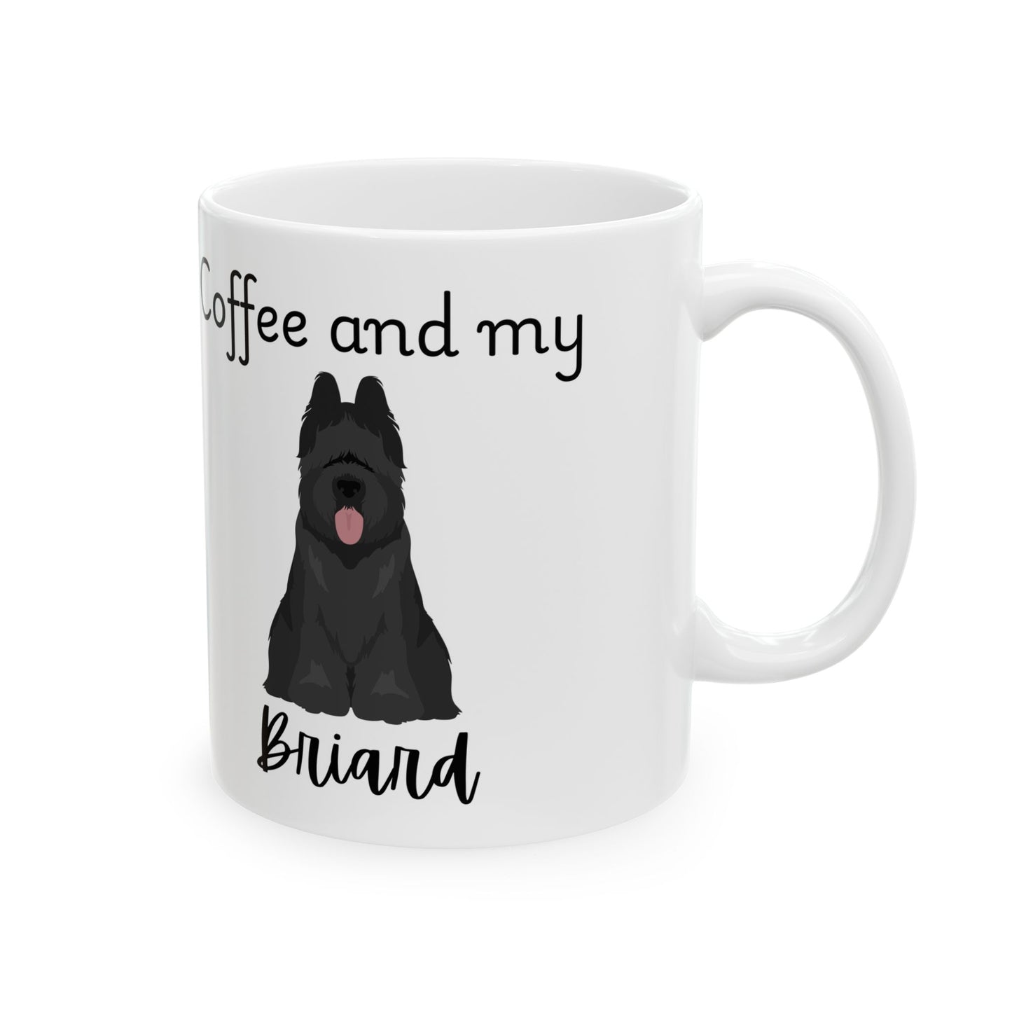 Coffee and My Briard Ceramic Mug | Dog Lover Gift, Pet Owner Cup, Cute Mug for Dog Moms, Funny Mug for Coffee Lovers