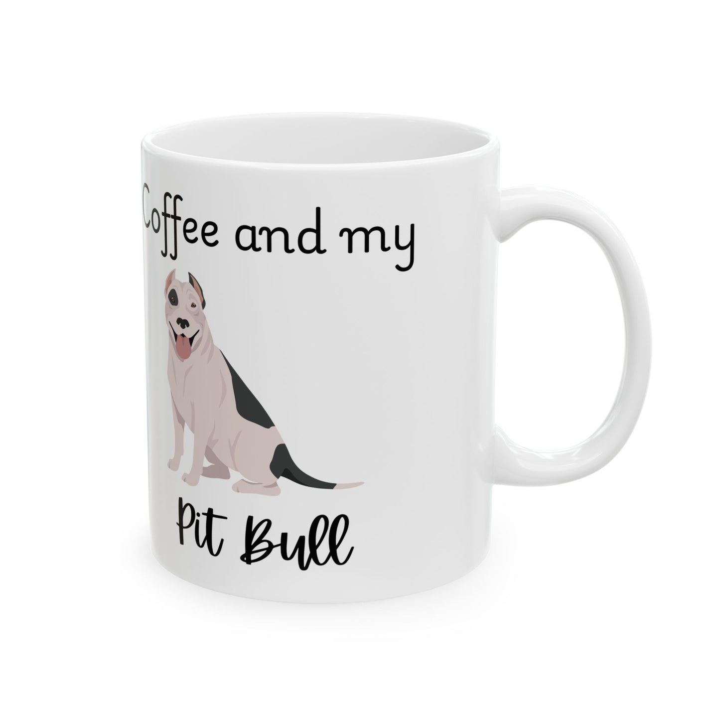 Coffee and My Pit Bull Ceramic Mug | Dog Lover Gift, Pet Owner Cup, Cute Mug for Dog Moms, Funny Mug for Coffee Lovers