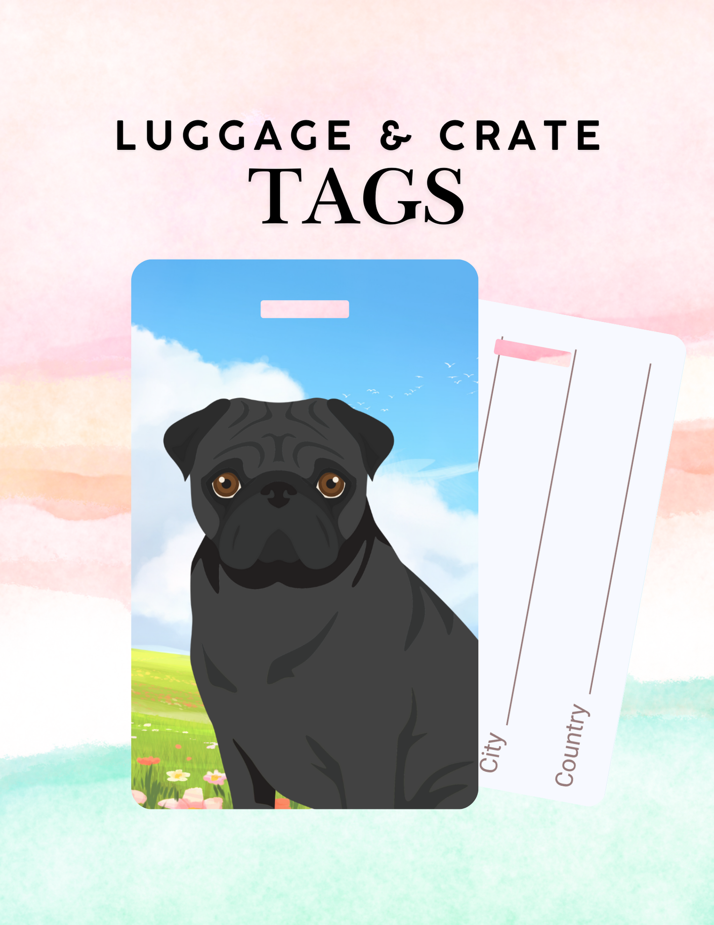 Pug Dog Metal Luggage/ Crate Tag