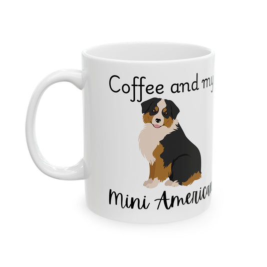 Coffee and My Mini American Ceramic Mug | Dog Lover Gift, Pet Owner Cup, Cute Mug for Dog Moms, Funny Mug for Coffee Lovers