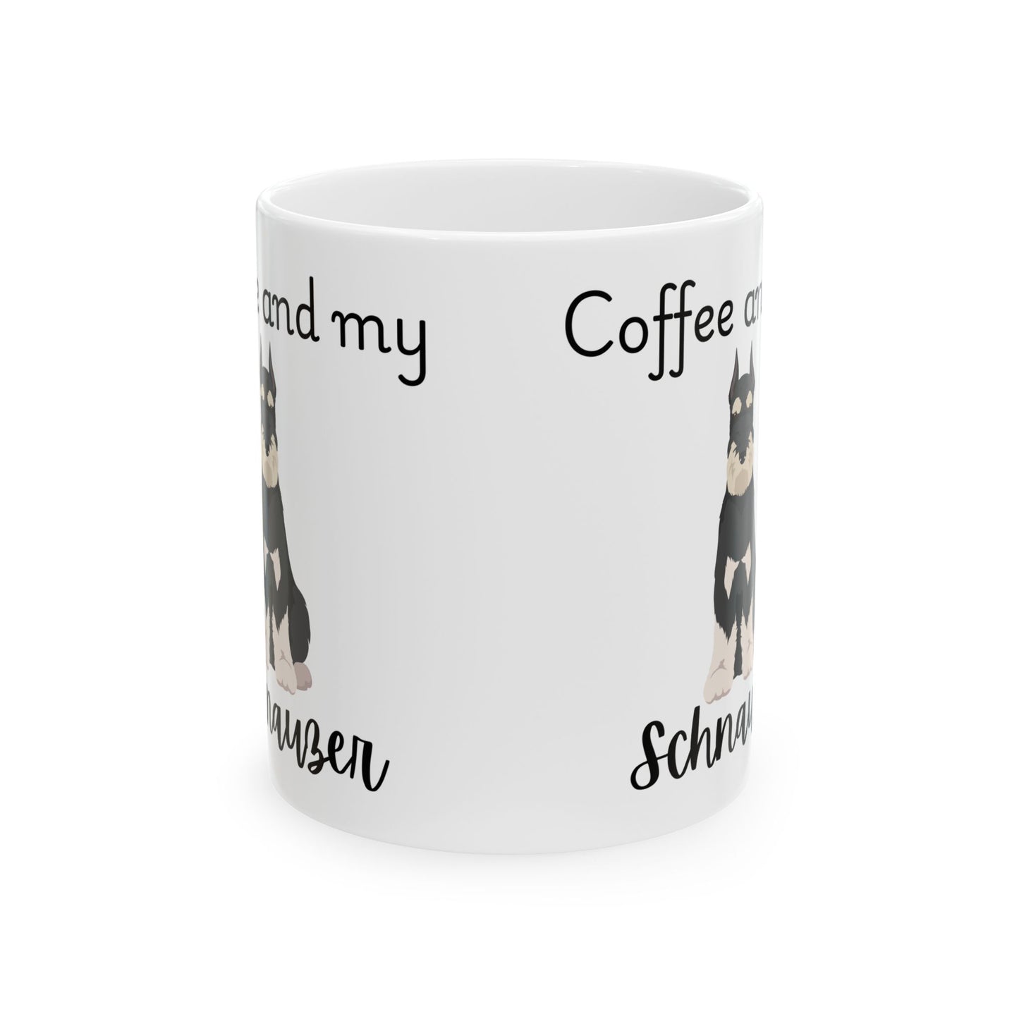 Coffee and My Schnauzer Ceramic Mug | Dog Lover Gift, Pet Owner Cup, Cute Mug for Dog Moms, Funny Mug for Coffee Lovers