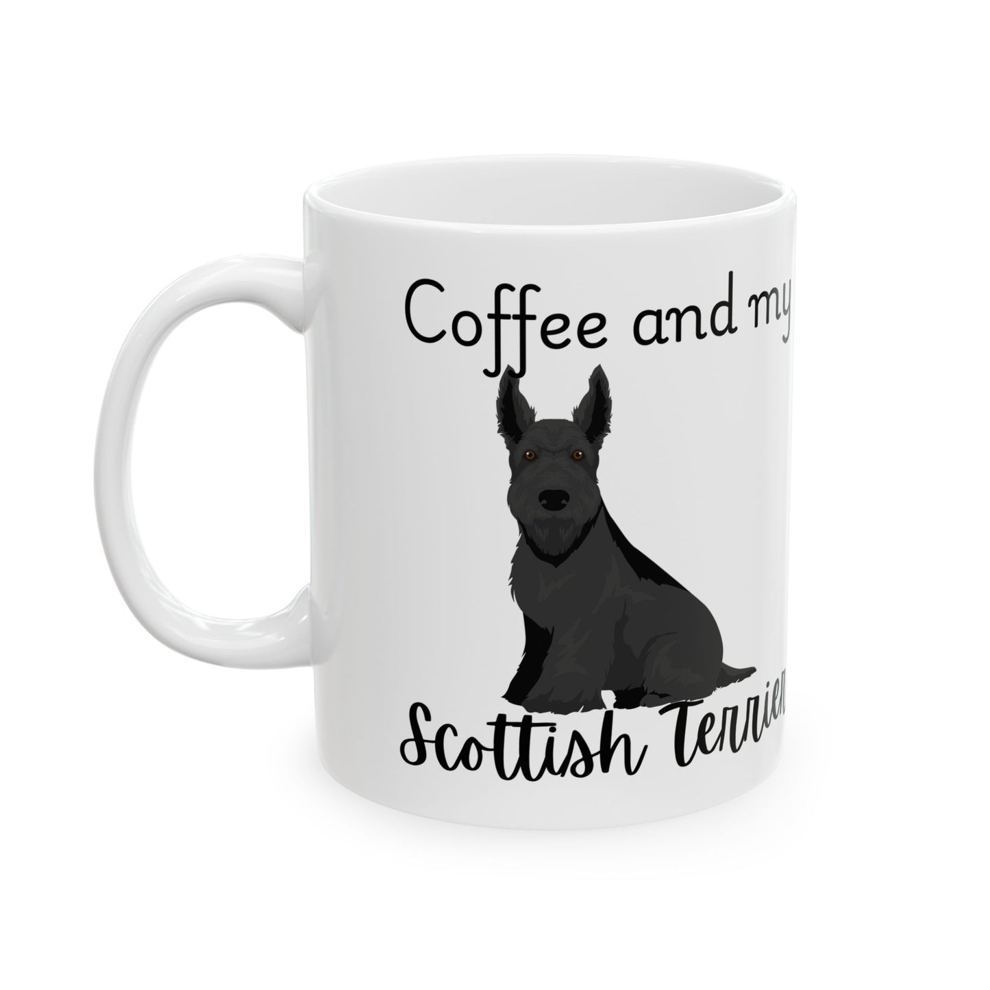Coffee and My Scottish Terrier Ceramic Mug | Dog Lover Gift, Pet Owner Cup, Cute Mug for Dog Moms, Funny Mug for Coffee Lovers