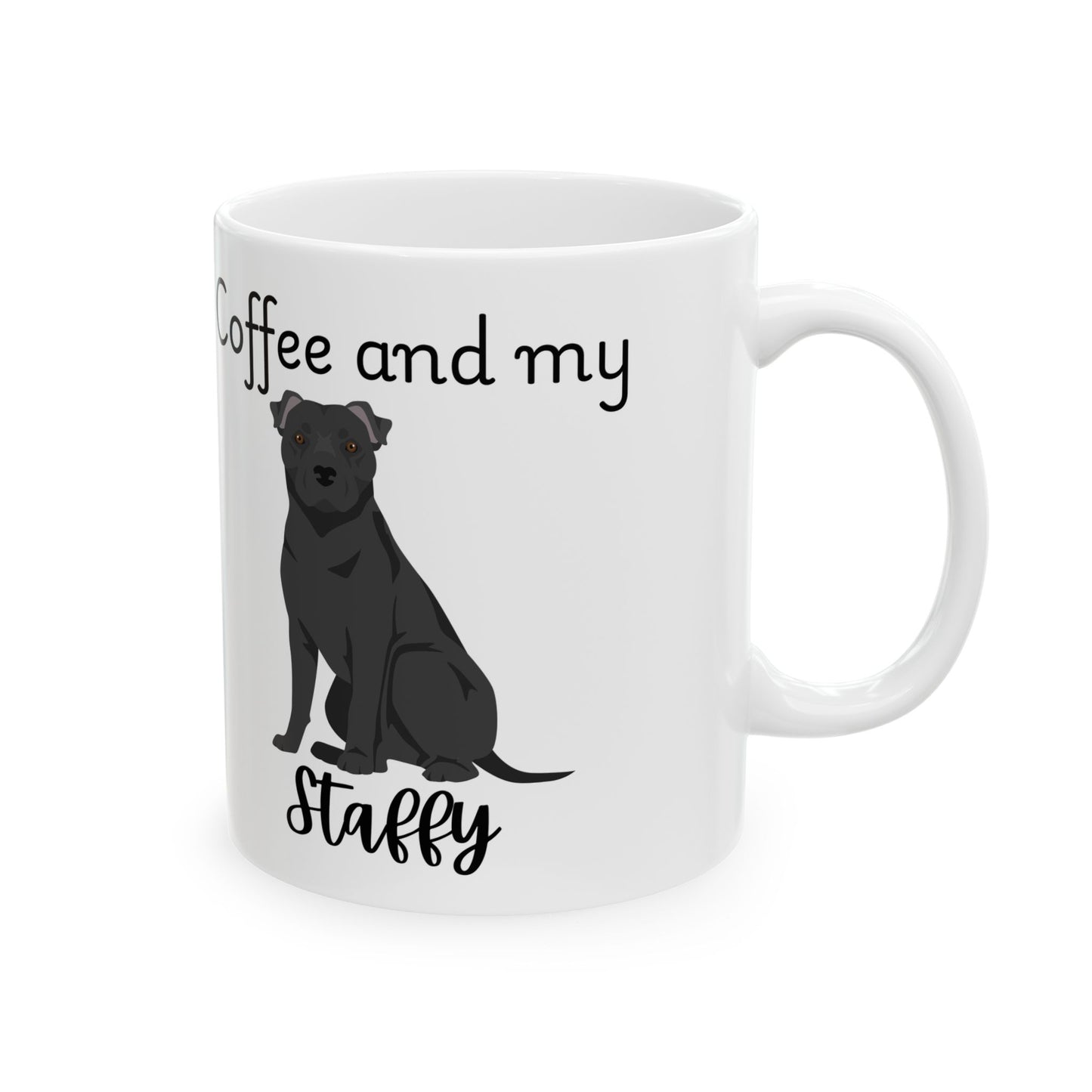 Coffee and My Staffy Ceramic Mug | Dog Lover Gift, Pet Owner Cup, Cute Mug for Dog Moms, Funny Mug for Coffee Lovers