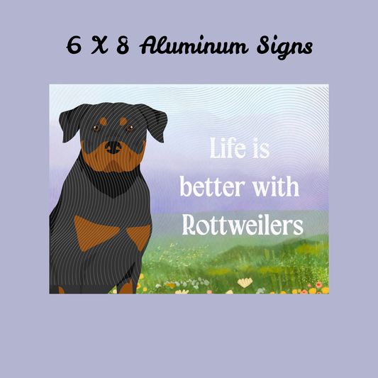 Rottweiler Dog 6x8 Sign