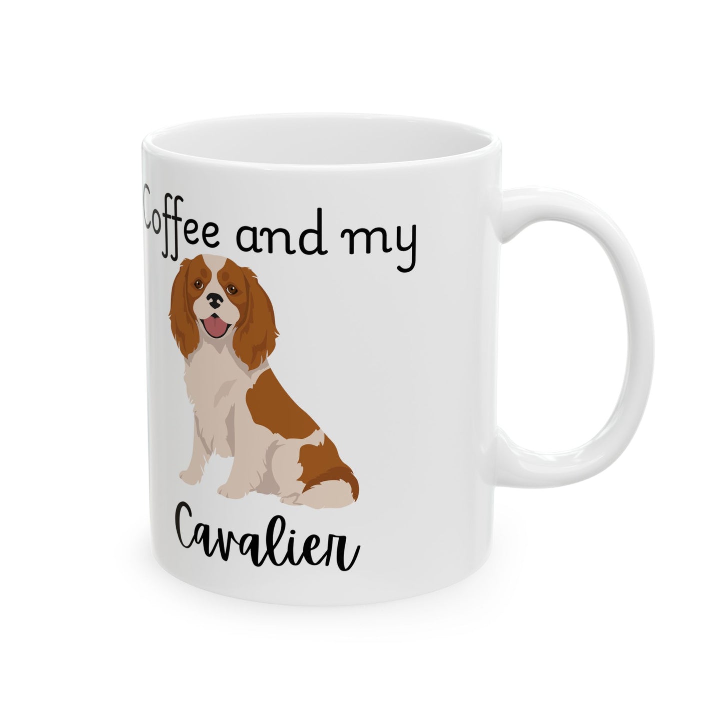 Coffee and My Cavalier Ceramic Mug | Dog Lover Gift, Pet Owner Cup, Cute Mug for Dog Moms, Funny Mug for Coffee Lovers
