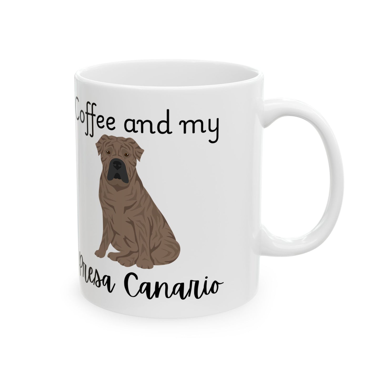 Coffee and My Presa Canario Ceramic Mug | Dog Lover Gift, Pet Owner Cup, Cute Mug for Dog Moms, Funny Mug for Coffee Lovers