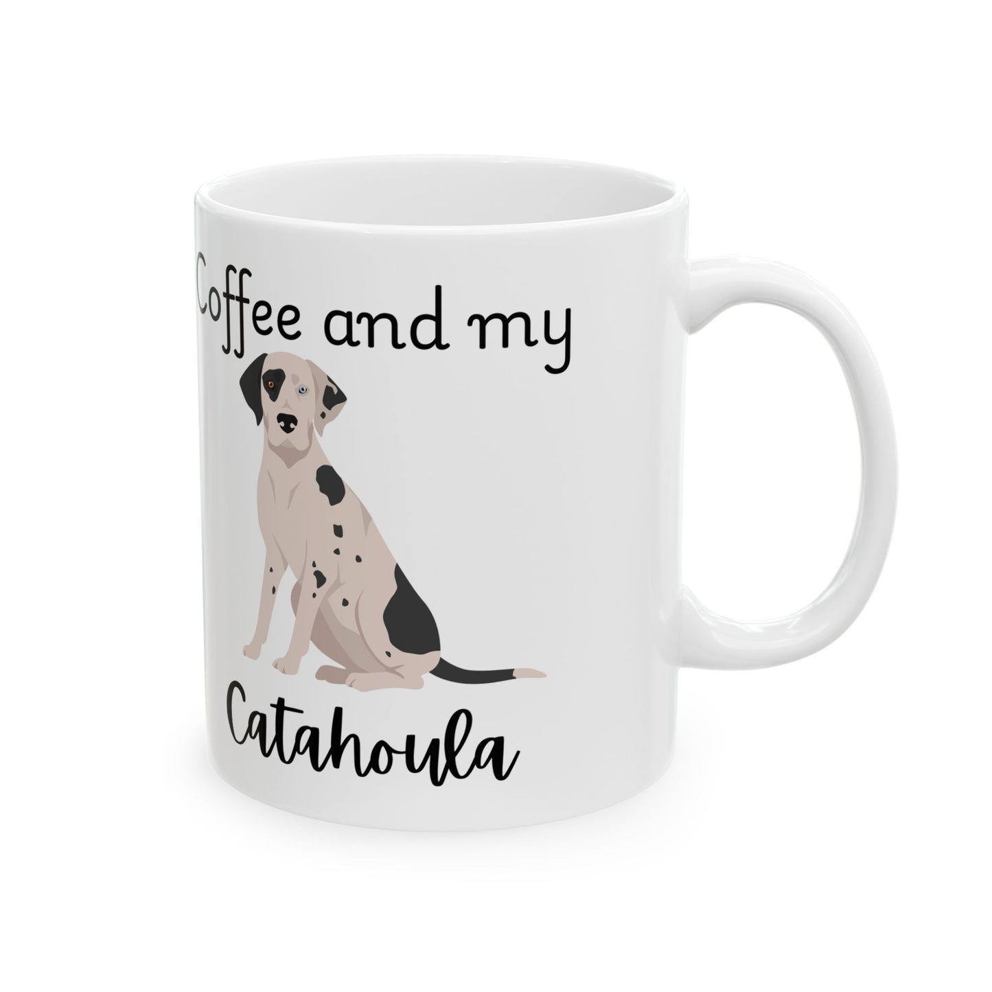 Coffee and My Catahoula Ceramic Mug | Dog Lover Gift, Pet Owner Cup, Cute Mug for Dog Moms, Funny Mug for Coffee Lovers