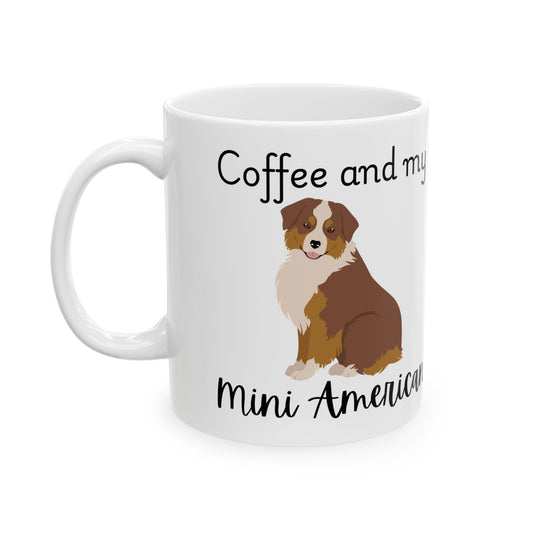 Coffee and My Mini American Ceramic Mug | Dog Lover Gift, Pet Owner Cup, Cute Mug for Dog Moms, Funny Mug for Coffee Lovers