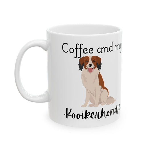 Coffee and My Kooikerhondje Ceramic Mug | Dog Lover Gift, Pet Owner Cup, Cute Mug for Dog Moms, Funny Mug for Coffee Lovers